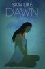 Книга Skin Like Dawn