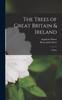 Книга The Trees of Great Britain & Ireland : 4, Plates