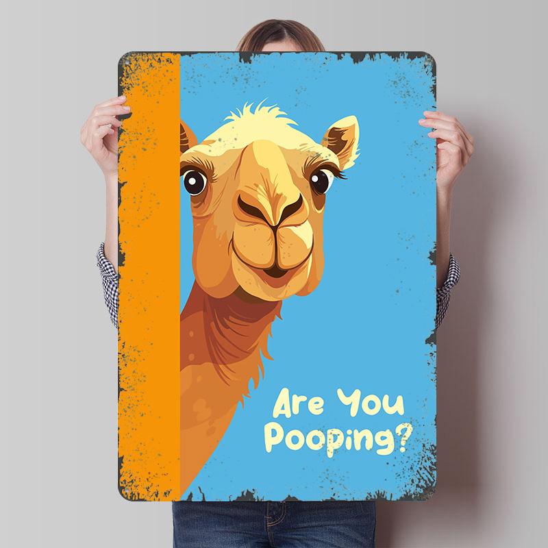 Funny Camel Are You Pooping Poster Customized Wall Art Vintage Metal Signs Retro Tin Plaque for Man Cave Wand Deko Desk Decor