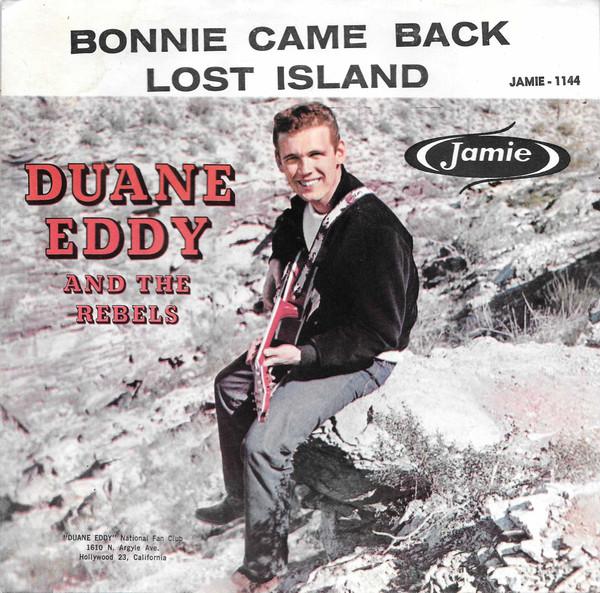 7-дюймовая пластинка DUANE EDDY & THE REBELS - Bonnie Came Back / Lost Island JDE17 Jamie 1959 US Рок Б/У