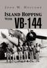 Книга Island Hopping with VB-144