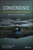 Книга Convergence: Artificial Intelligence and Quantum Computing : Social, Economic, and Policy Impacts