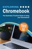Книга Exploring Chromebook Third Edition : The Illustrated, Practical Guide To Using Chromebook : 7