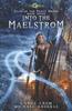 Книга Into The Maelstrom : Age Of Magic - A Kurtherian Gambit Series : 7