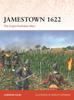 Книга Jamestown 1622 : The Anglo-Powhatan Wars