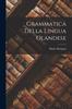 The Grammatica Della Lingua Olandese Book
