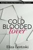 Книга Cold Blooded Lover : 3