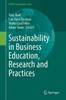 The Sustainability In Business Education, Research and Practices Book