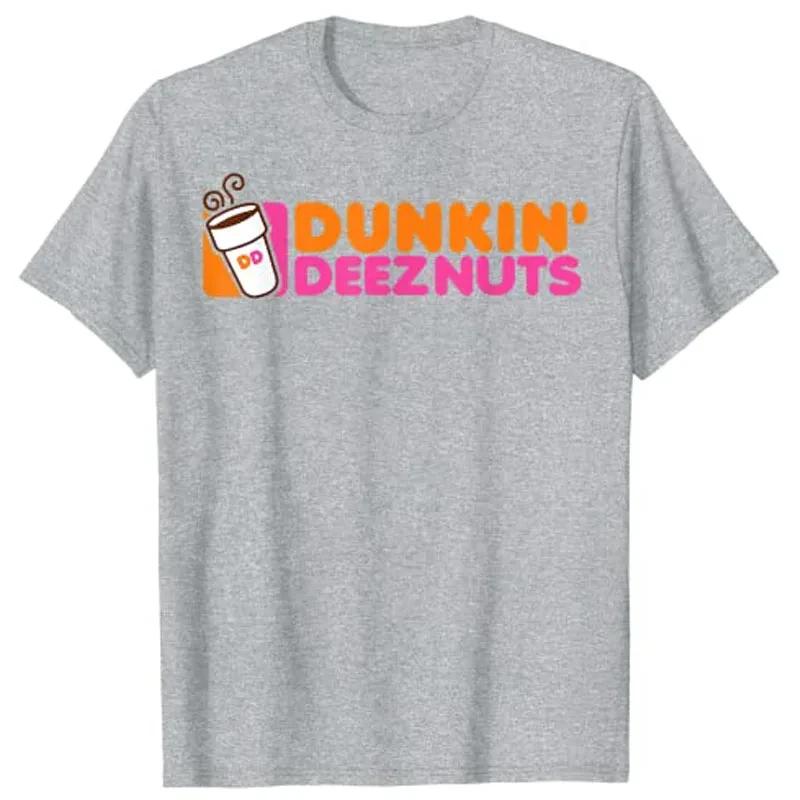 Dunkin Deez Nuts Футболка Dunkin Deeznuts Эстетичная одежда Графические футболки Топы Повседневная свободная одежда Модная уличная одежда