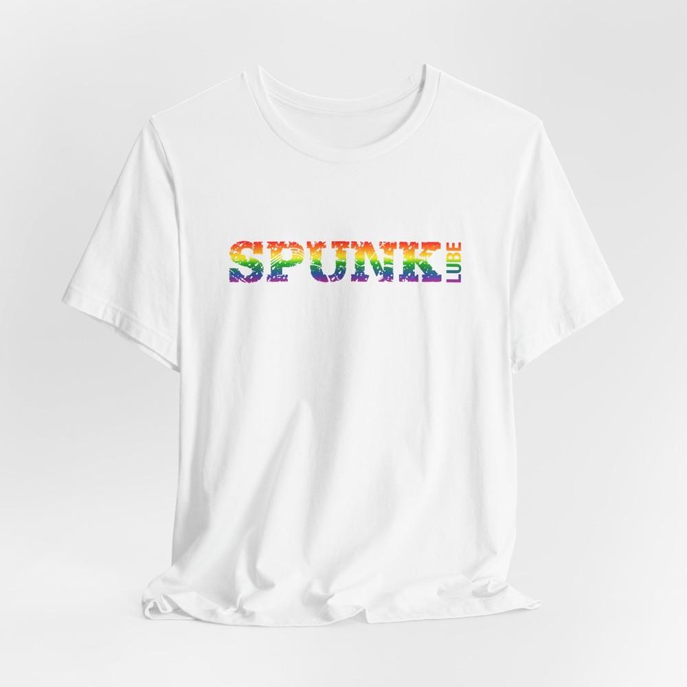 LBGTQ+ Spunk Lube Unisex Tshirt Tops Tee, Pride Shirt, LGBTQ Rainbow Tshirt Tops Tee, LGBT Pride