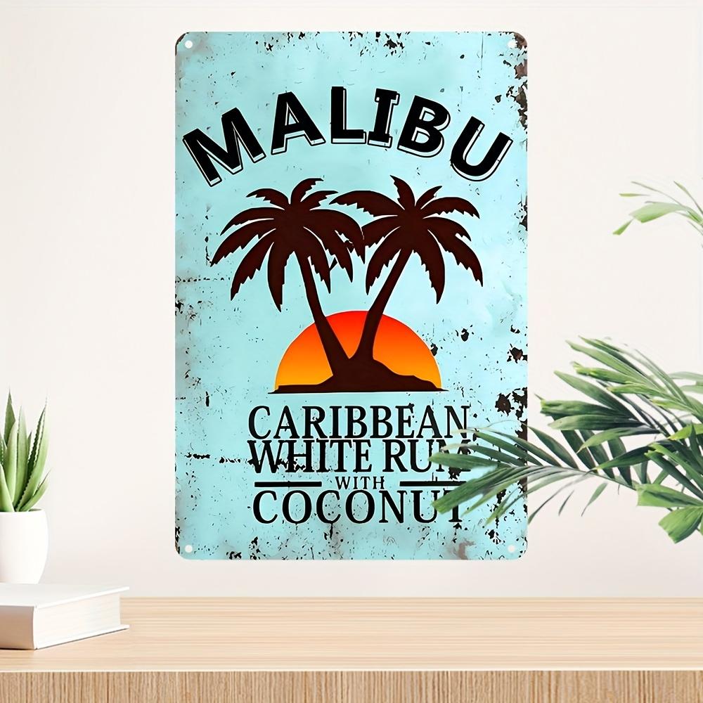 Винтажная металлическая табличка Malibu Coconut Rum - Ретро настенный декор для дома, бара, кафе, для мужской берлоги, украшение для вечеринки - 29,97 см x 19,99 см Тропик
