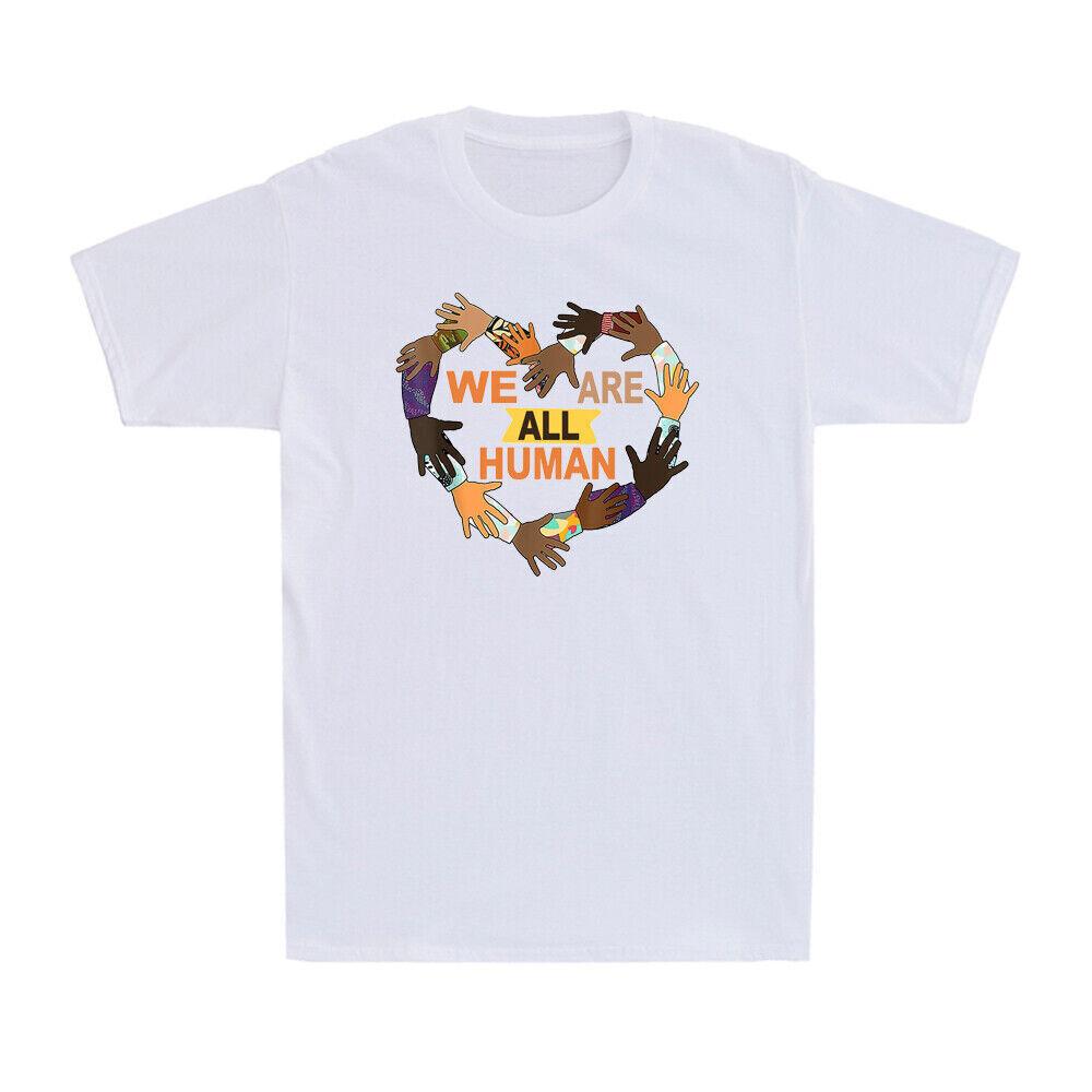We Are All Human Black Is Beautiful Funny Great Black Pride Gift Idea T-Shirt