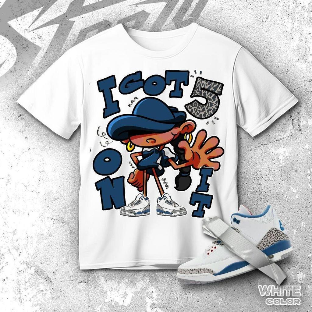 AJ 3 OG True Blue Got Five, Shirt match sneaker, Streetwear Graphic Tee for Sneakerhead