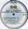 12inch Record ROC & PRESTA - Everybody Over There (Getting Robbe MAW022,MAW022 MAW Records 1997 US Dance & Electronica Used