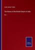 Книга The History of the British Empire In India : Vol. I