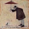 Sam Toft IÂ´m So Small But You Always Notice Me Wooden Plaque