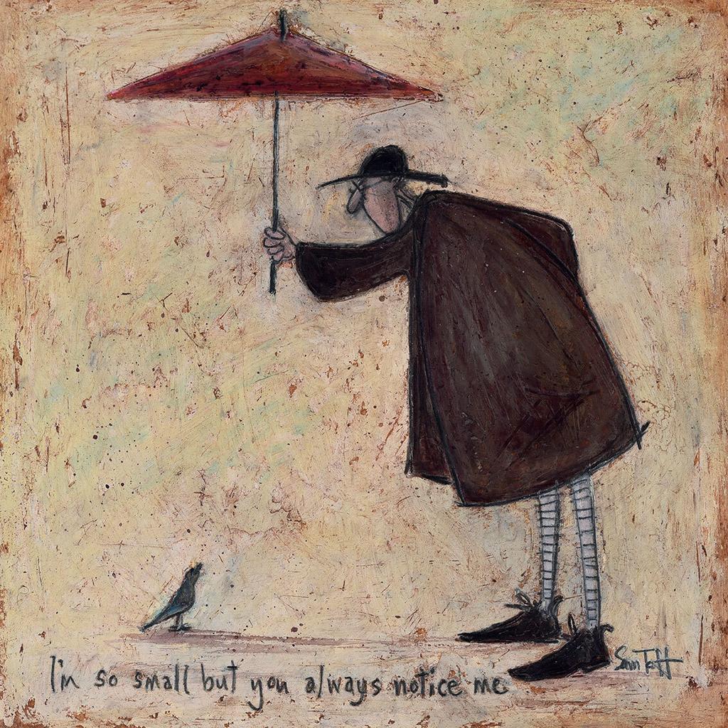 Sam Toft IÂ´m So Small But You Always Notice Me Wooden Plaque