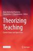 Книга Theorizing Teaching : Current Status and Open Issues