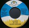 7inch Record DANNY ENGLISH / BASCOM X - Damme / Rightousness NONE Kings of Kings 2001 Jamaica Reggae, Ska & Dub Used