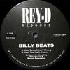 12-дюймовая пластинка BILLY BEATS - Something's Wrong / Thai Bath House RD1965 REY-D 1993 США Танцевальная и электронная Б/У