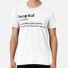 Hospital Definition Airplane T-Shirt S-5XL Best T-Shirt