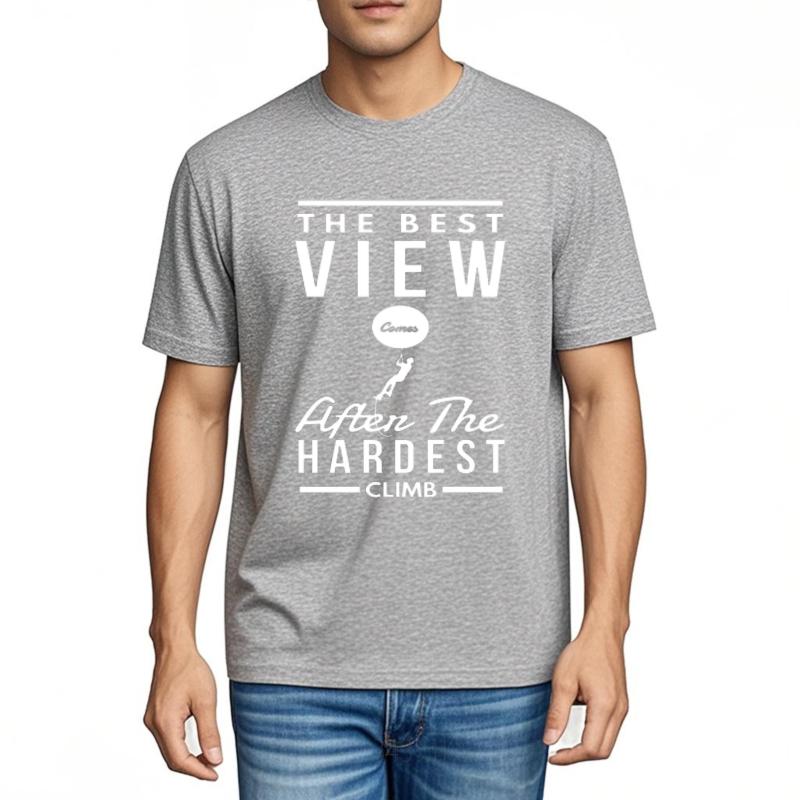Vintage Tshirt Minimalist Tshirt Adult For men short sleeve tshirt The Best View After The Hardest Climb Stylish Women tees