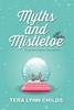 Книга Myths and Mistletoe : A Holiday Story Collection