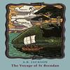The Voyage of St Brendan by A.B. Jackson Paperback Book 9781780375663