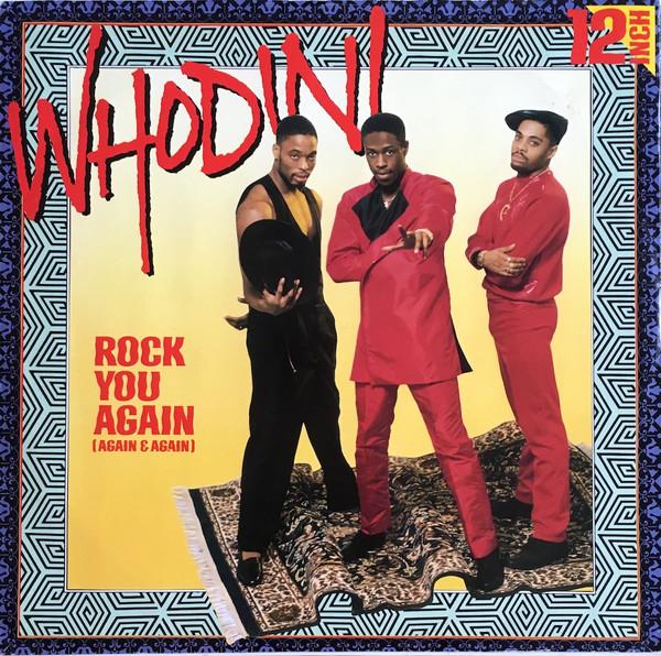 12-дюймовая пластинка WHODINI Rock You Again Again Again JIVET144 Jive 1987 UK Rap HipHopRB Б/у