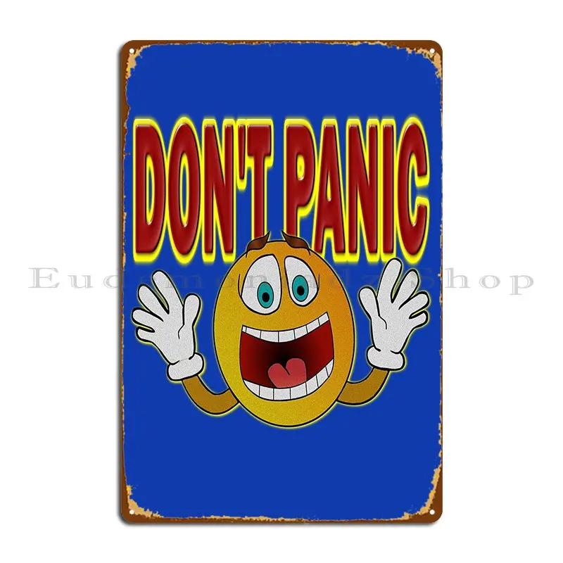 Don T Panic Metal Plaque Poster Print Cinema Wall Decor Cinema Kitchen Tin Sign Poster