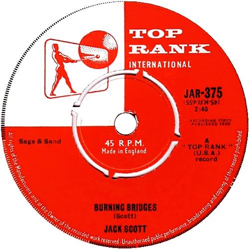 7-дюймовая пластинка JACK SCOTT - Burning Bridges / Oh, Little One JAR375 Top Rank Intern 1960 UK Folk Б/у
