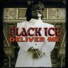 CD BLACK ICE - Deliver Me YARDCD1001 Yard Groove 2002 США Регги, Ска и Даб