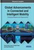 Книга Global Advancements In Connected and Intelligent Mobility : Emerging Research and Opportunities