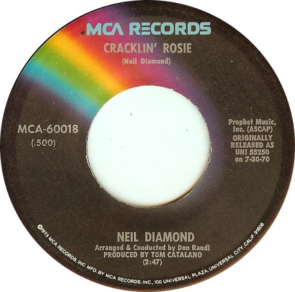 Пластинка 7 дюймов NEIL DIAMOND - Cracklin' Rosie / He Ain't Heavy... MCA60018 MCA Records 1973 US Pop Б/у