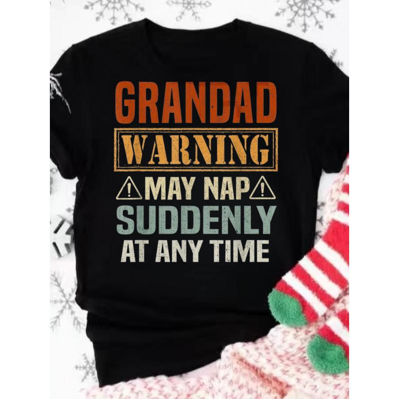 Funny Grandpa Warning Sign T-Shirt - He May Fall Asleep at Any Time - Soft Loose Fit Tee Suitable for Napping Grandpas - Caution Symbol & Grandad