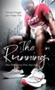 The The I In Running : Or What Running Drove Me To Book