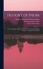 Книга History of India : From the Reign of Akbar the Great To the Fall of the Moghul Empire / by Stanley Lane-Poole