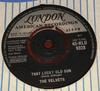 7inch Record VELVETS - That Lucky Old Sun 45HLU9328 London Records, 1960 UK Rock Used