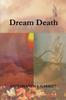 Книга Dream Death by Satyananda J. Gabriel - Paperback