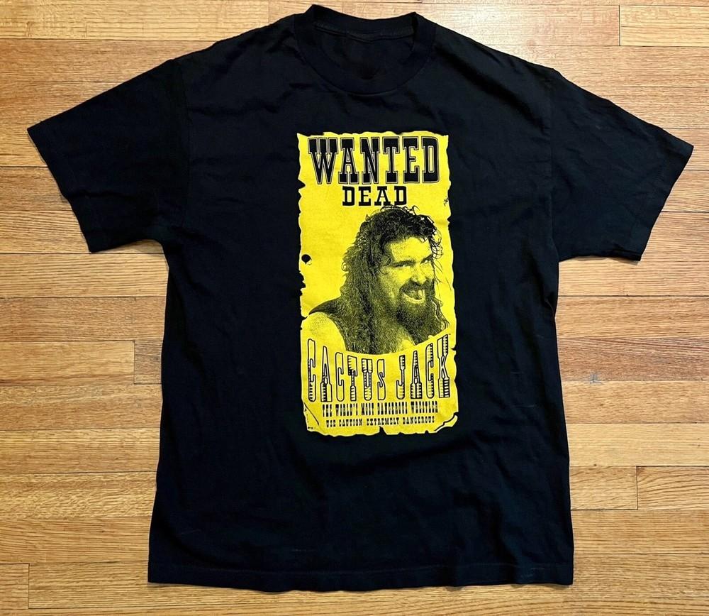 Mick Foley Wanted Dead Shirt Classic Black Unisex S-5XL ND1092 Unisex T-Shirt