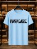 2026 New 100 Cotton Tshirt Paradise Bold Block Letter Print Tee Vintage Minimalist Streetwear Casual Short Sleeve