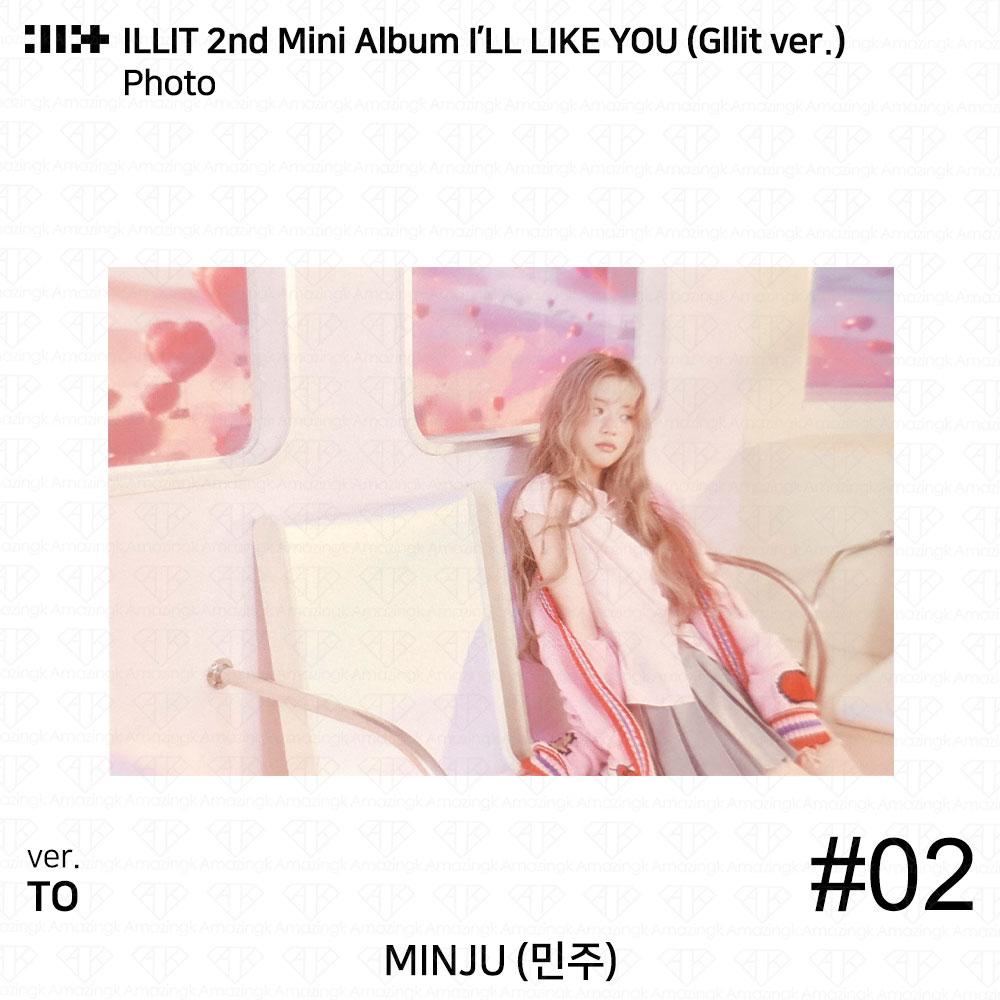 ILLIT 2-й мини-альбом I'LL LAKE YOU Gllit Ver To с фотокарточкой Between Photocard Photo