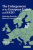 Книга The Enlargement of the European Union and NATO : Ordering from the Menu In Central Europe