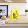 Prank Desk Caution Sign Heavy Duty Plastic Desktop Warning Sign Home Office Desk