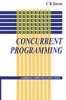 Книга Concurrent Programming by Snow C. R. - Paperback