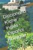 Книга Diccionario K'iche' - Ingles - Espanol Trilingue