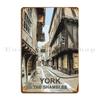 The Shambles York Yorkshire England Uk Travel Gift Metal Sign Customize Cinema Design Wall Decor Wall Decor Tin Sign Poster