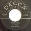 7inch Record KITTY WELLS - Three Ways (To Love You) 930288 Decca 1957 US Folk Used