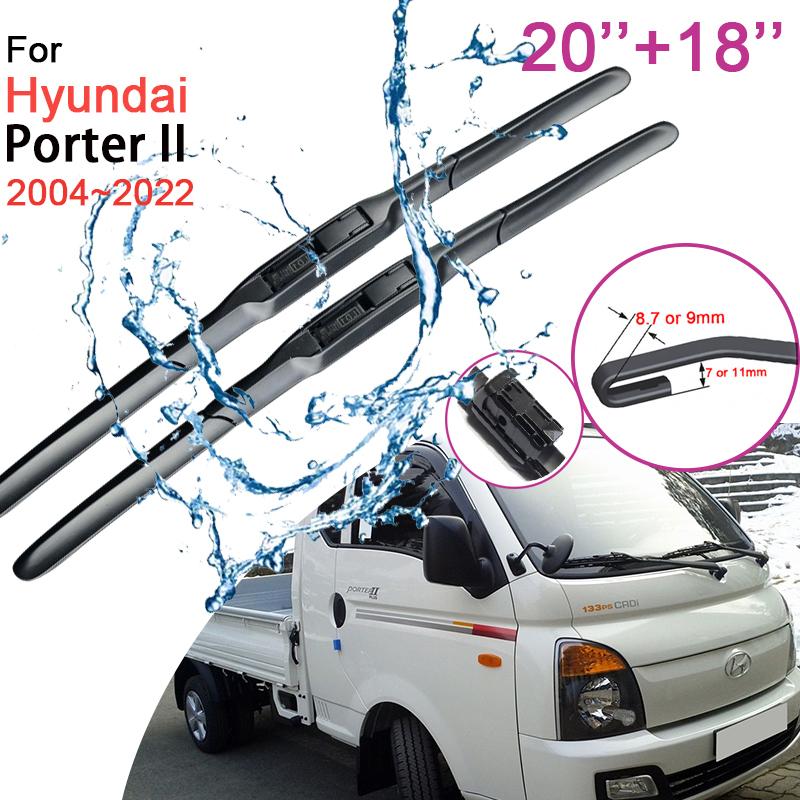 Бескаркасные резиновые щетки стеклоочистителя для Hyundai Porter II H-100 2004~ 2005 2006, аксессуары для очистки от снега