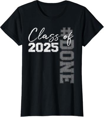 DONE Class Of 2025 Graduate Graduate Seniors Ladies039 Crewneck T-Shirt